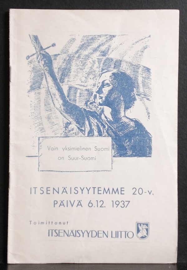 Itsenäisyytemme 20-v. päivä 6.12. 1937