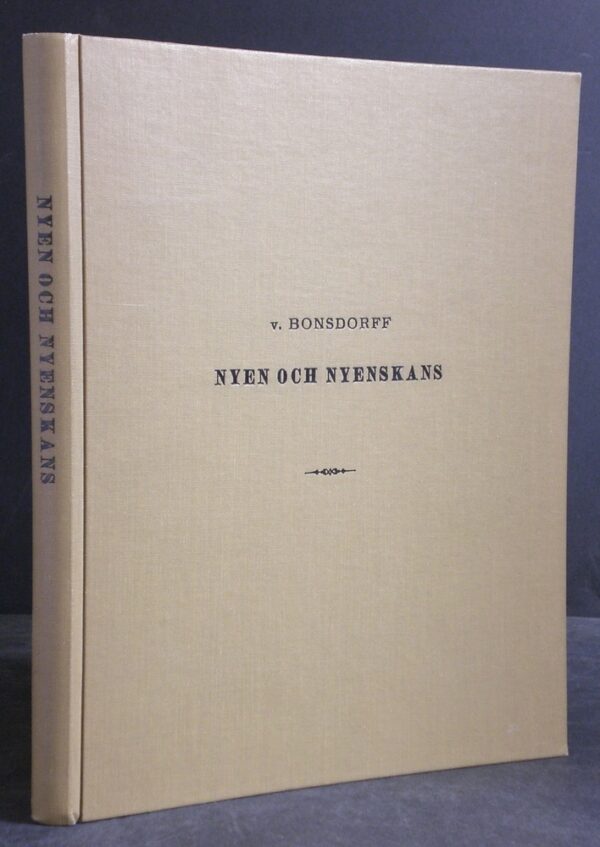 Carl von Bonsdorff Nyen och Nyenskans. Historisk skildring (1891)