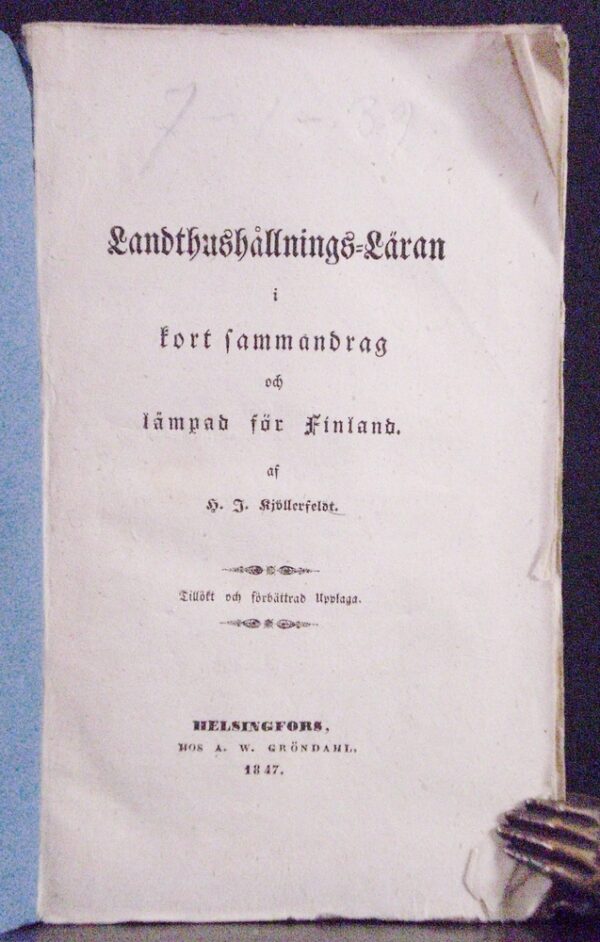 Landthushållnings-läran i kort sammandrag och lämpad för Finland (1847)