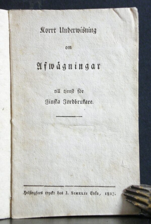 Korrt underwisning om afwägningar till tjenst för Finska Jordbrukare (1827)