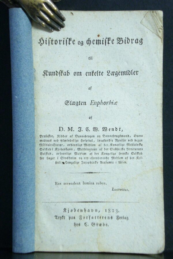 Historiske og Chemiske Bidrag til Kunskab om enkelte Laegemidler af Slaegten Euphorbiae (1823)