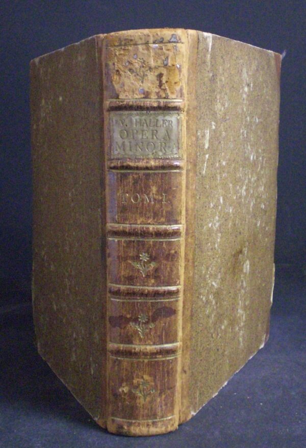 ALBERTUS VON HALLER Opera Minora. Tomus primus. Anatomica; ad Partes Corporis Humani Vitales, Animales, Naturales (1762)