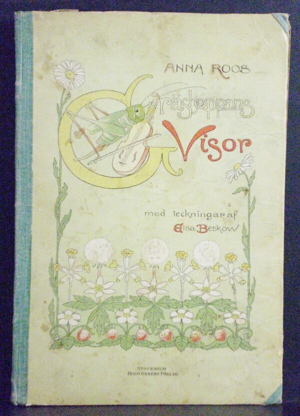 Gräshoppans Visor av Anna M. Roos och Elsa Beskow (1899)