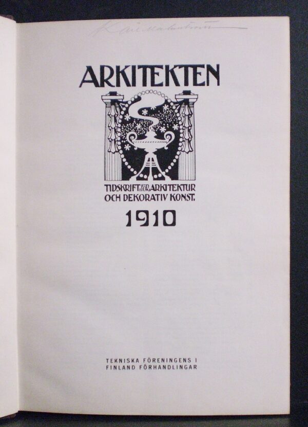 Arkitekten 1910-1911. Tidskrift för arkitektur och dekorativ konst