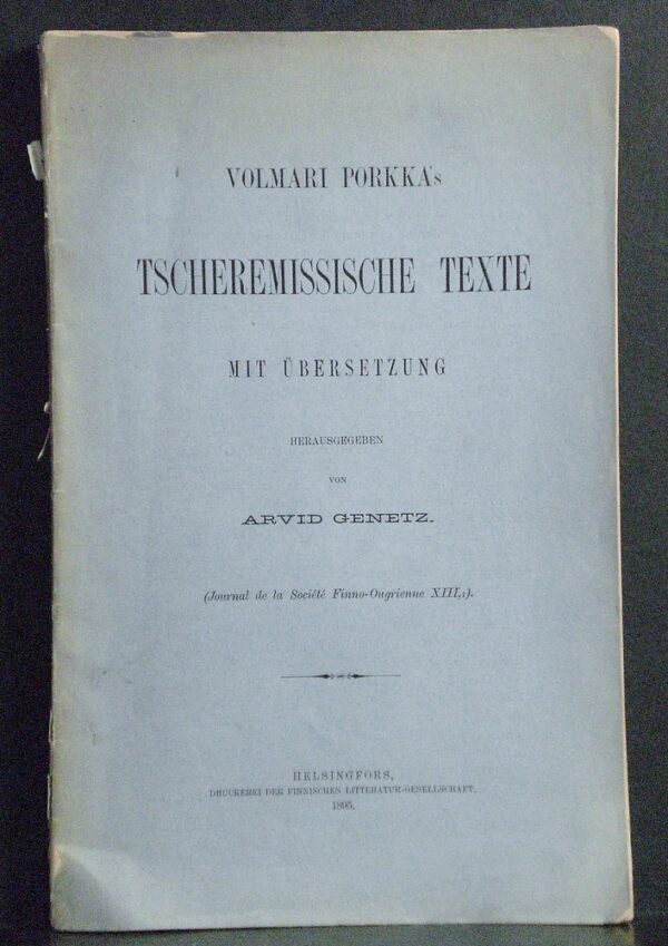 Volmari Porkka's tscheremissische Texte mit Übersetzung