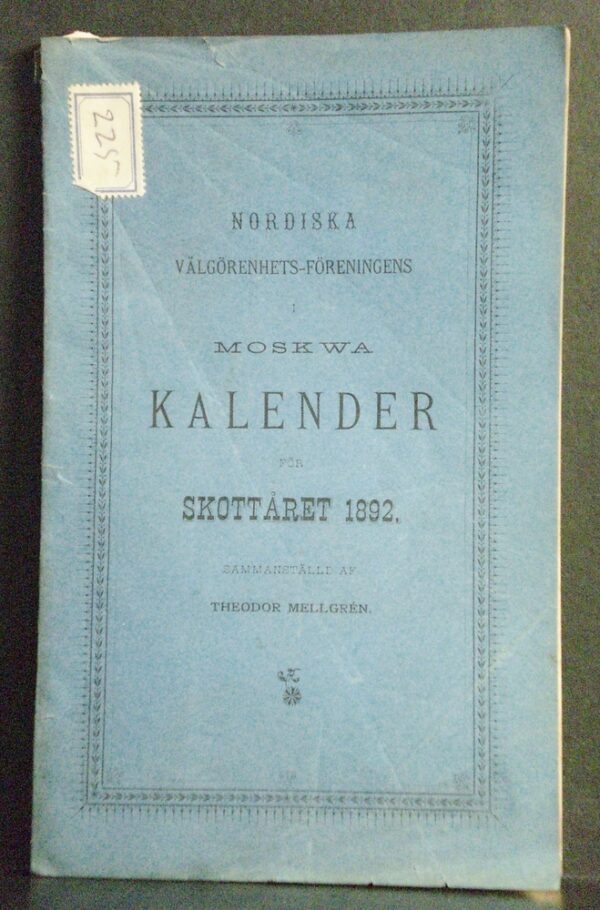 Nordiska välgörenhets-föreningens i Moskwa kalender för skottåret 1892