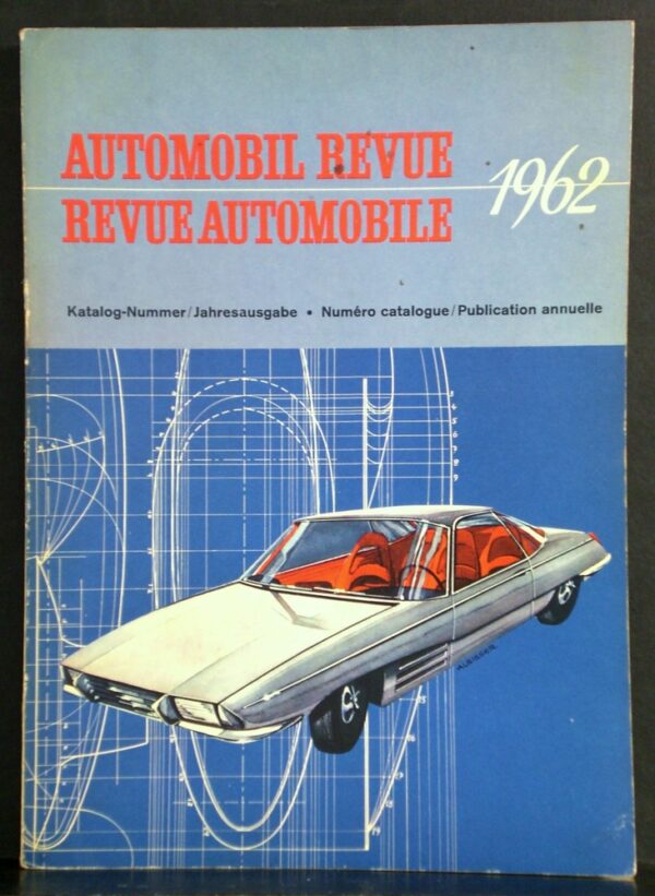 Automobile Revue. Revue Automobile 1962
