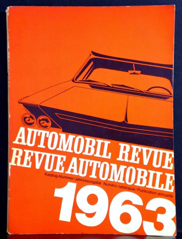 Automobile Revue. Revue Automobile 1963