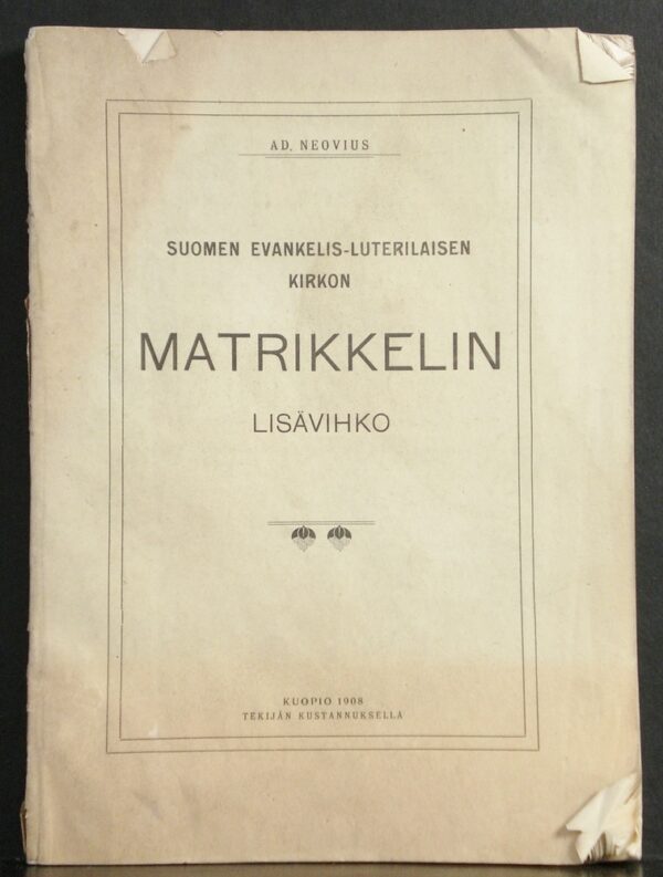AD. NEOVIUS Suomen evankelis-luterilaisen kirkon lisävihko (1908)