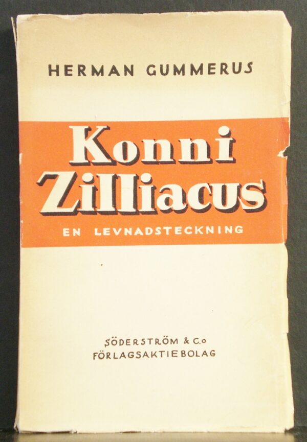 HERMAN GUMMERUS Konni Zilliacus. En levnadsteckning (1933)