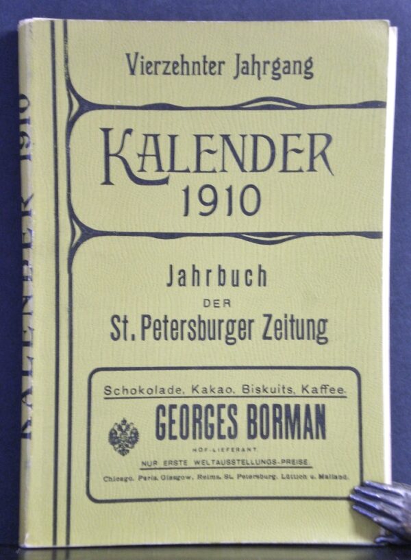 Kalender 1910. Jahrbuch der St. Petersburger Zeitung. Vierzehnter Jahrgang - Venäjän historia ja maantiede