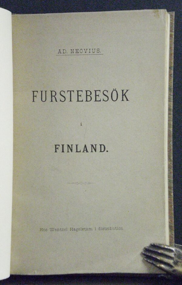 Ad. Neovius Furstebesök i Finland (1900)