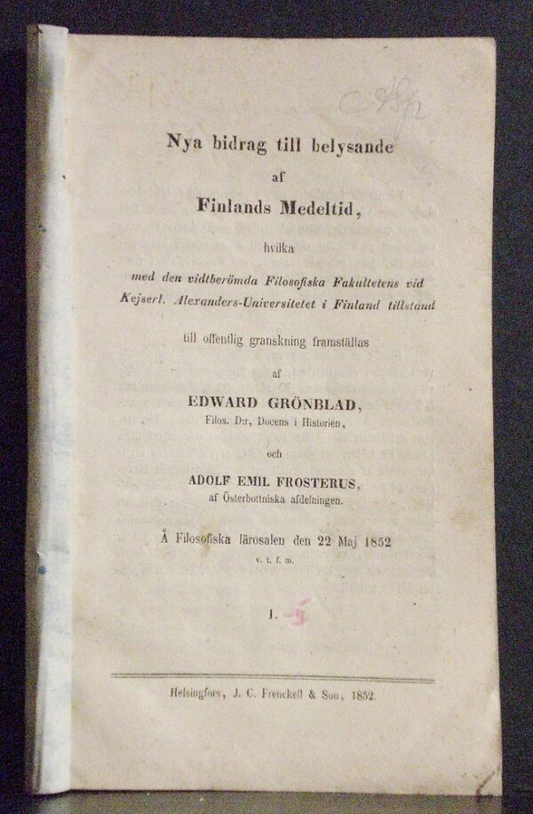 Nya bidrag till belysande af Finlands Medeltid (1852)