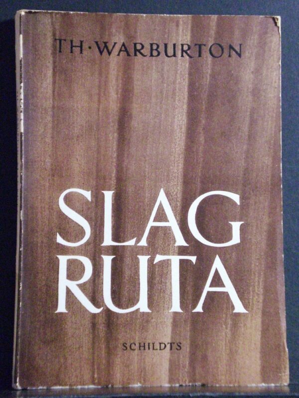 Thomas Warburton Slagruta (1953)