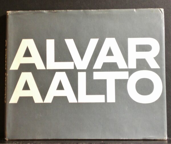 Alvar Aalto 1922-1962