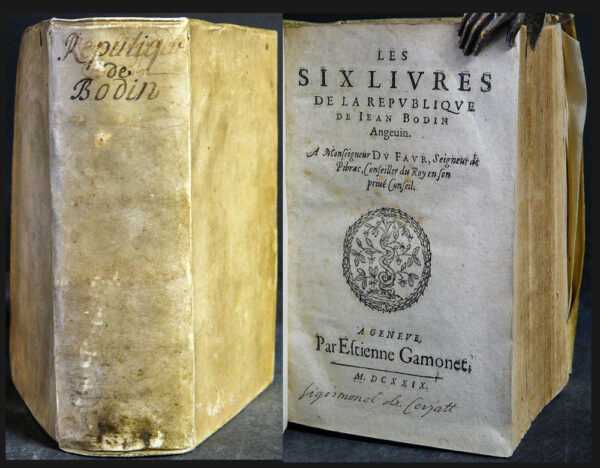 J. A. Bodin Les Six Livres de la Republique 1629