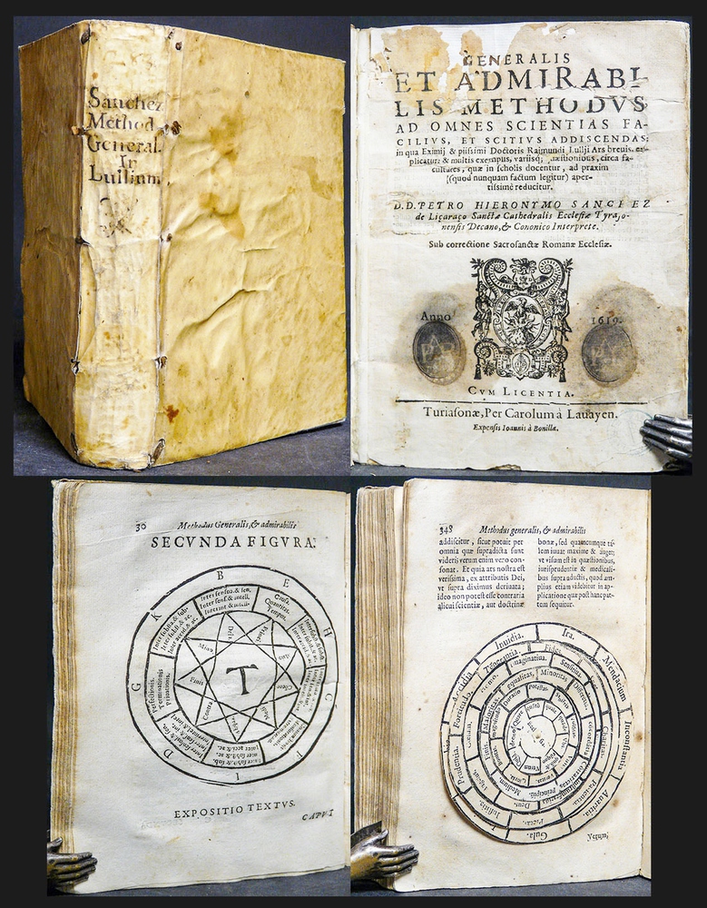 Sanchez de Lizarazo, Petrus Jeronimo (d. 1614) - Raymundus Lullus (1235-1315): Generalis et admirabilis methodus, ad omnes scientias facilius et scitius addiscendas : in qua eximij & piissimi doctoris Raimundii Lullij Ars breuis explicatur & multis exemplicatur ... reducitur / ... Petro Hieronymo Sanchez de Liçaraço Sanctae Cathe (1619)