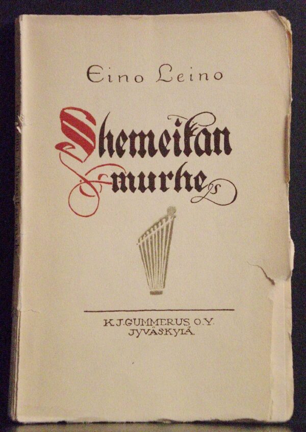 Eino Leino Shemeikan murhe. Uusia runoja (1924)