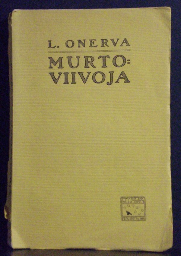 L. Onerva Murtoviivoja. Novelleja (1909)