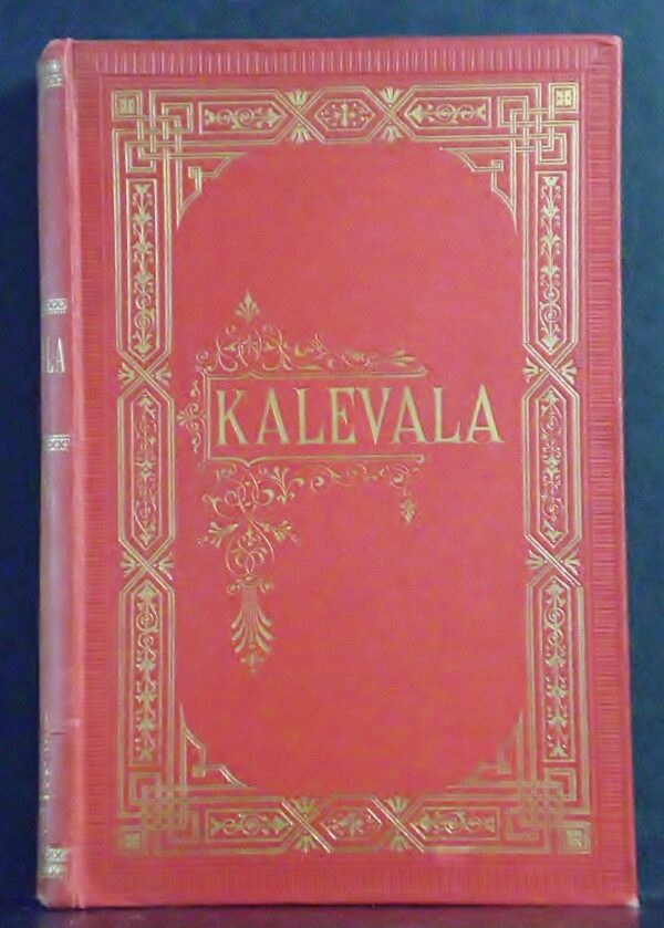 Rafael Hertzberg Kalevala. Fri öfversättning (1884)