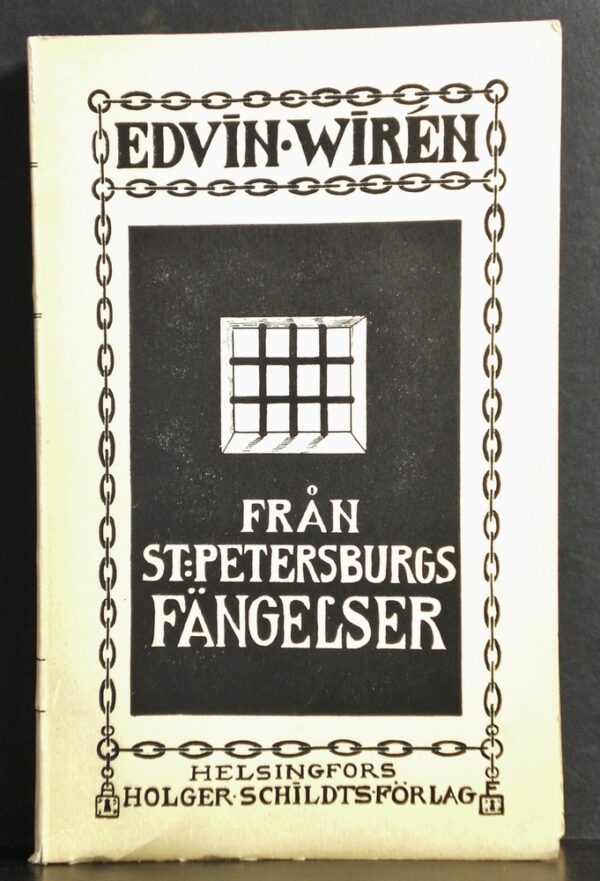 Edvin Wiren Från S:t Peterburgs fängelser (1917)
