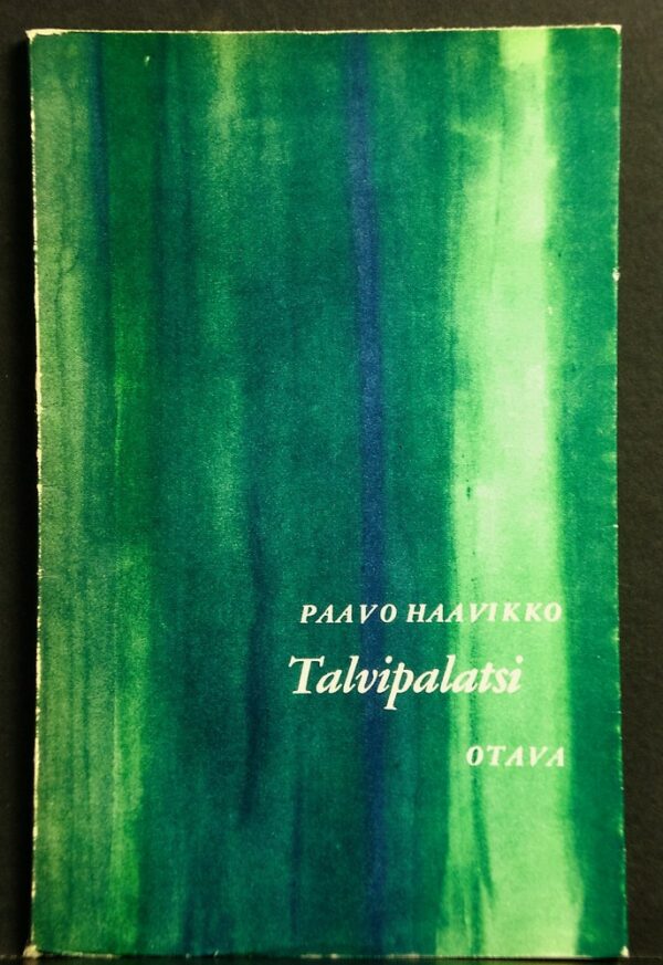 Paavo Haavikko Talvipalatsi (1959)