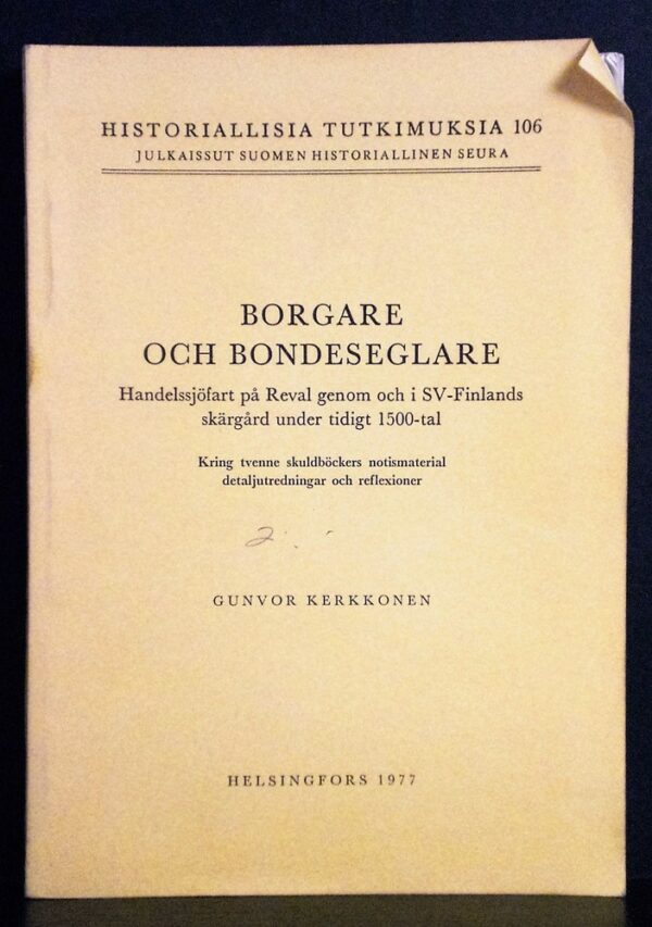 Gunvor Kerkkonen Borgare och bondeseglare