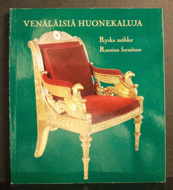 Venäläisiä huonekaluja. Ryska möbler. Russian furniture.