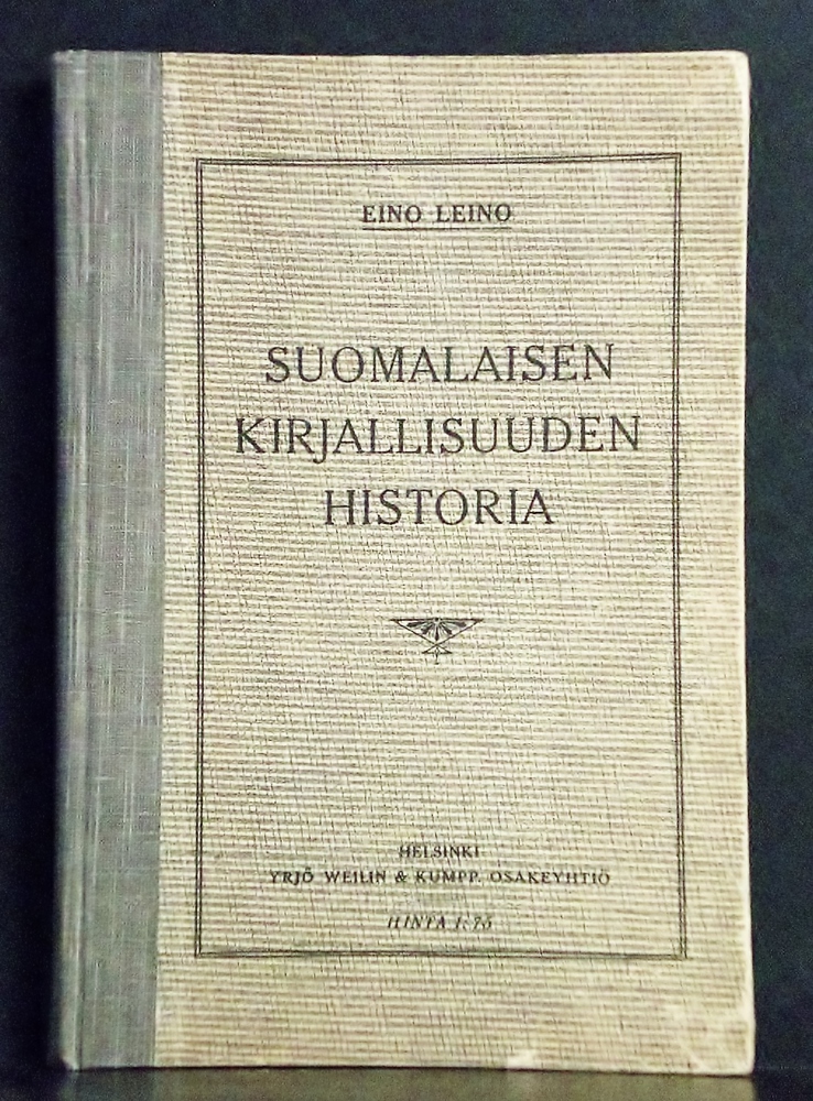 Eino Leino Suomalaisen kirjallisuuden historia (1910)