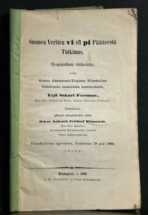 Oskar Aukusti Frithiof Blomstedt Suomen verbien vi eli pi päätteestä tutkimus