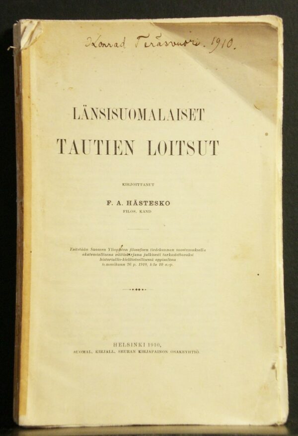 Hästesko, F.A.: Länsisuomalaiset tautien loitsut - kansatiede