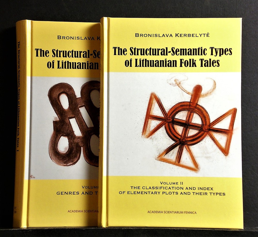Kerbelytè, Bronislava: The Structural-Semantic Types of Lithuanian Folk Tales. I-II. I: Genres and Tale Types. II: The Classificaton and Index of Elementary Plots and Their Types - kansatiede