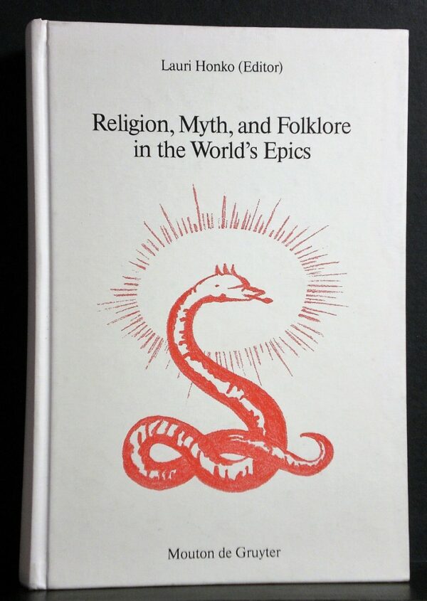 Religion, Myth, and Folklore in the World's Epics : The Kalevala