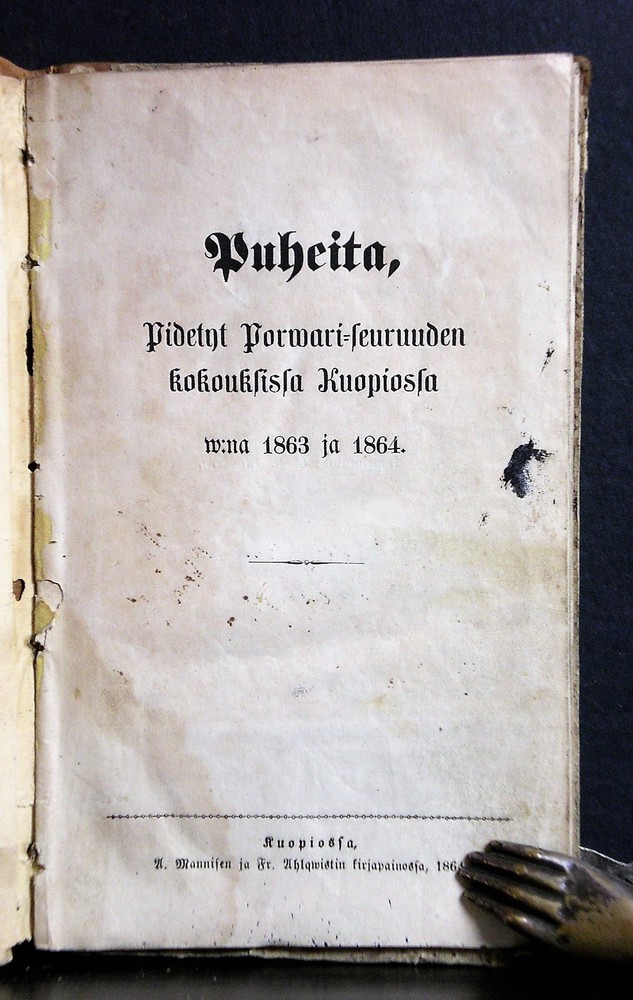 Puheita, pidetyt porwari-seuruuden kokouksissa Kuopiossa w:na 1863 ja 1864