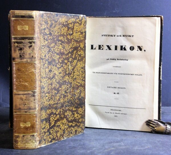 Svenskt och ryskt lexikon, på nådig befallning utarbetadt vis Stats-sekretariatet för Storfurstendömet Finland. I-II (1846)