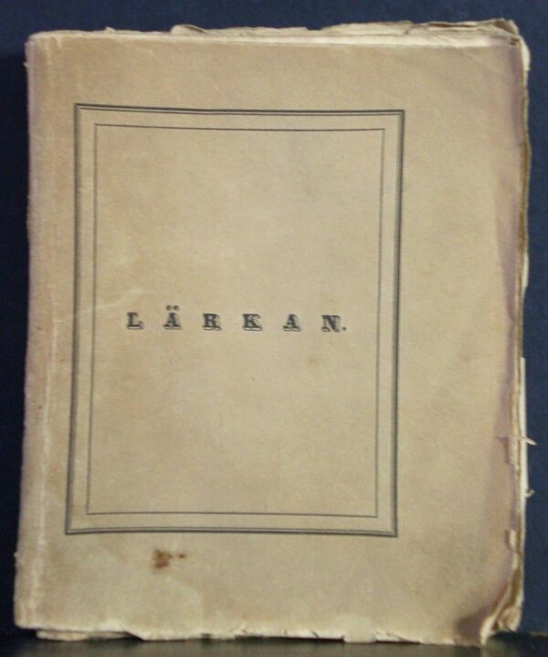 Lärkan. Poetisk kalender för 1849