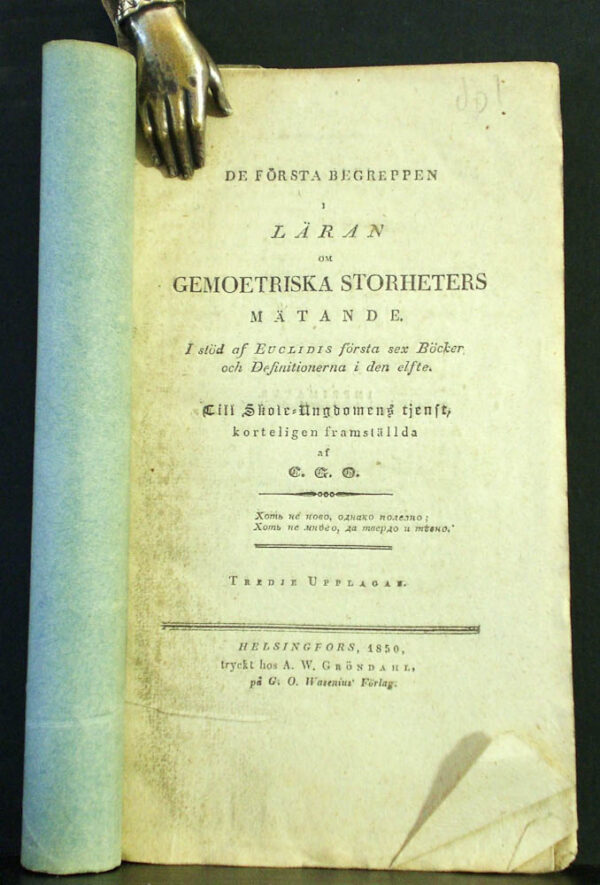 De första begreppen i läran om geometriska storheters mätande. I stöd av Euclidis första sex böcker och definitioner i den elfte (1850)