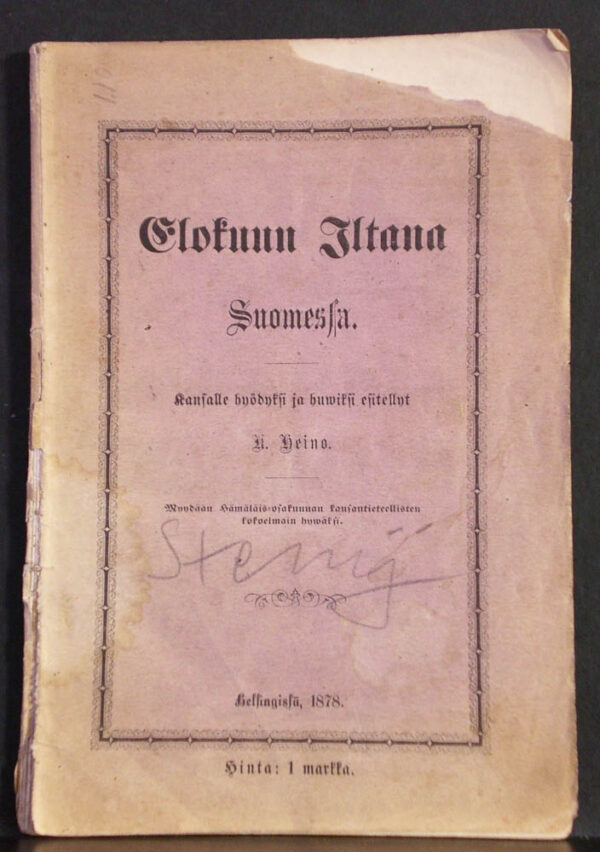 K. Heino Elokuun Iltana Suomessa. Kansalle hyödyksi ja huviksi (1878)