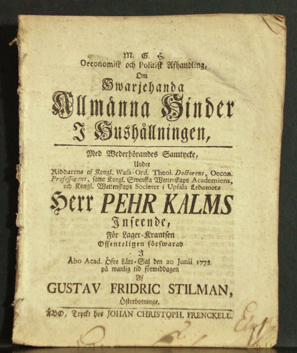 PEHR KALM Om hwarjehanda allmänna hinder i hushållningen (1772)