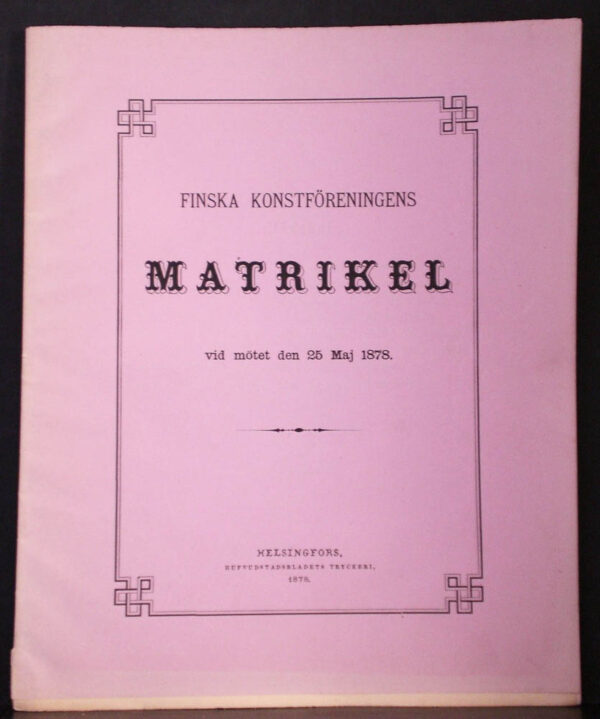 Finska Konstföreningens matrikel vid mötet den 25 maj 1878