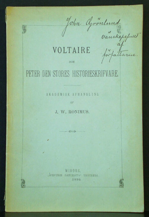 J. W. RONIMUS Voltaire som Peter den stores historieskrifvare (1890)