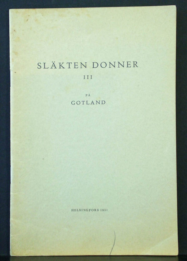 KAI DONNER Släkten Donner III på Gotland