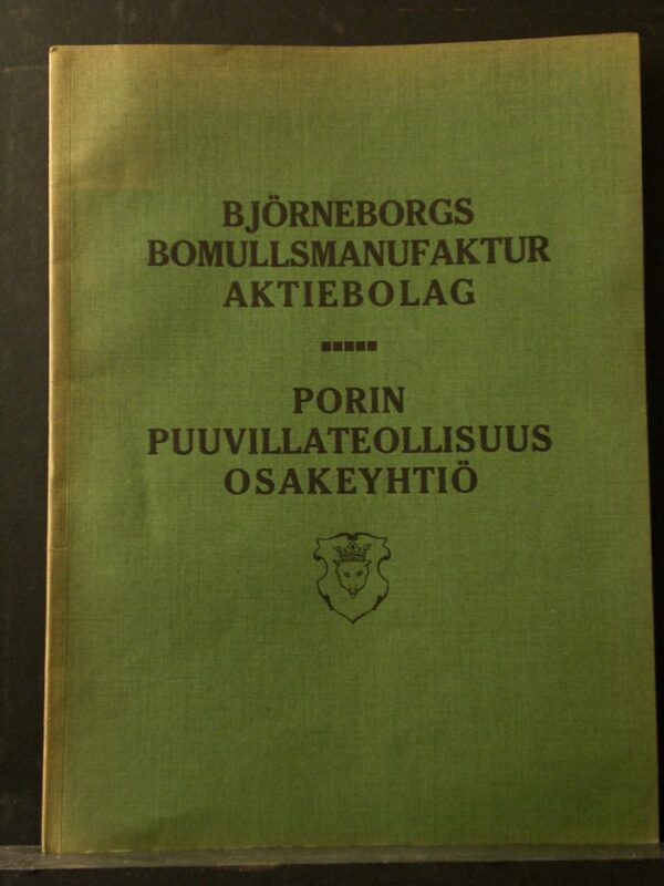 JULIUS HIRN Björneborgs bomullsmanufaktur aktiebolag (1912)
