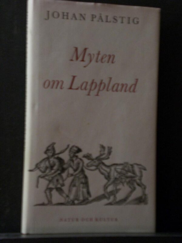 JOHAN PÅLSTIG Myten om Lappland (1963)