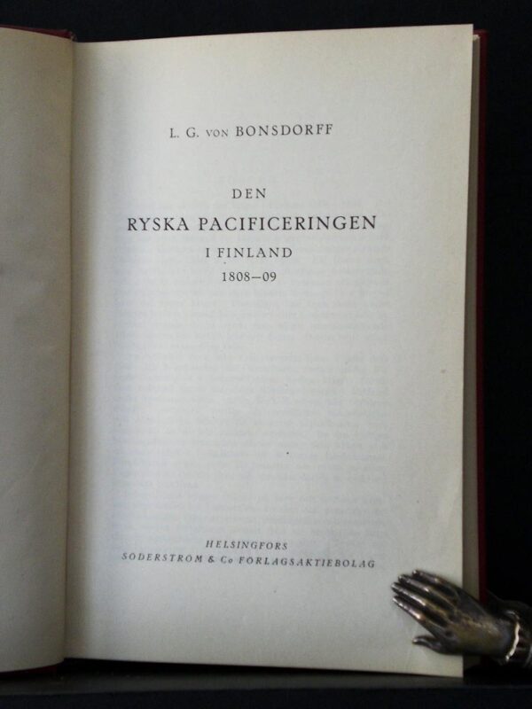 L. G. VON BONSDORFF Den ryska pacificeringen i Finland 1808-09