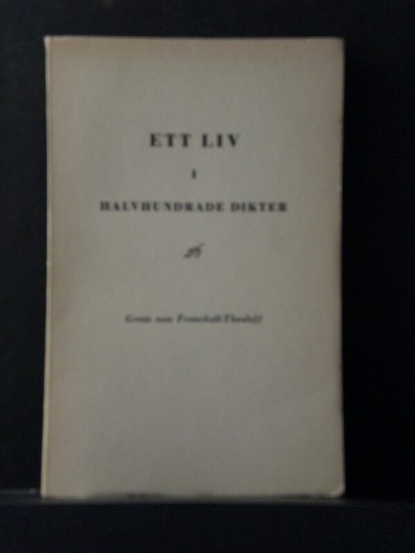 Greta von Frenckell-Thesleff Ett liv i halvhundrade dikter (1962)