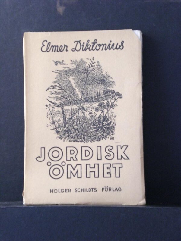 Elmer Diktonius Jordisk ömhet (1938)