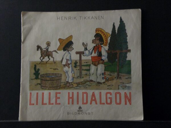 Henrik Tikkanen Lille Hidalgon (1947)