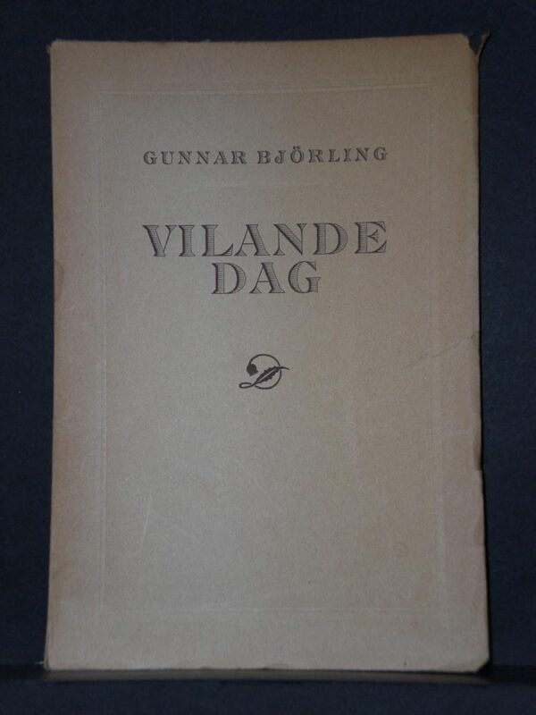 Gunnar Björling Vilande dag