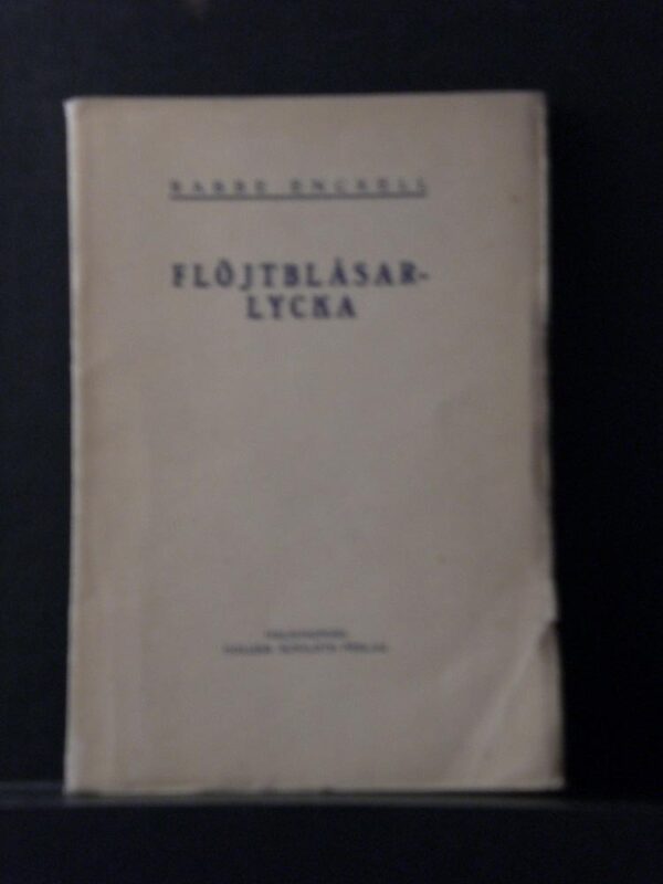 Rabbe Enckell Flöjtblåsarlycka (1952)